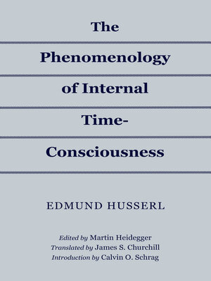 cover image of The Phenomenology of Internal Time-Consciousness